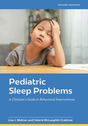 Pediatric Sleep Problems: A Clinician's Guide to Behavioral Interventions book cover by Lisa J Meltzer, Valerie McLaughlin Crabtree