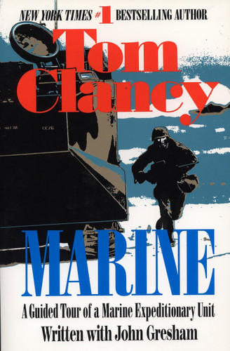 Marine: A Guided Tour of a Marine Expeditionary Unit (Tom Clancy's Military Referenc) book cover by Tom Clancy