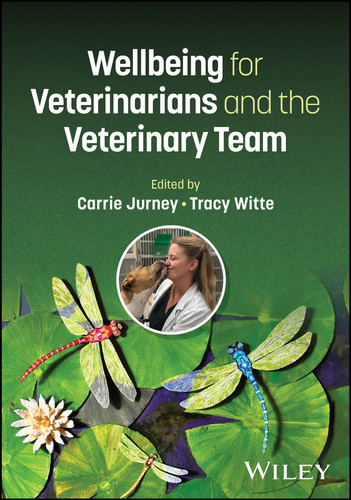 Wellbeing for Veterinarians and the Veterinary Team book cover by 