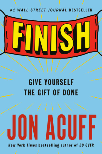 Finish: Give Yourself the Gift of Done book cover by Jon Acuff