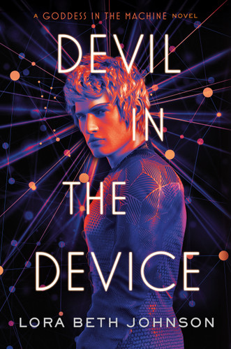 Devil in the Device book cover by Lora Beth Johnson
