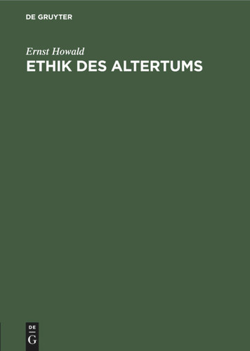 Ethik des Altertums book cover by Ernst Howald
