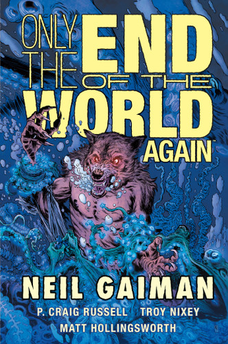 Only the End of the World Again book cover by Neil Gaiman, P. Craig Russel
