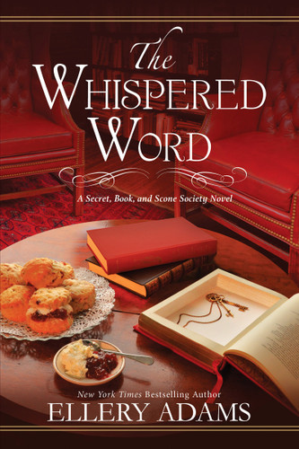 The Whispered Word (A Secret, Book and Scone Society Novel) book cover by Ellery Adams