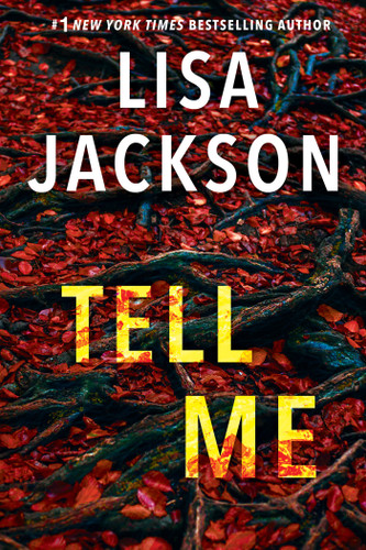 Tell Me (The Savannah Series) book cover by Lisa Jackson