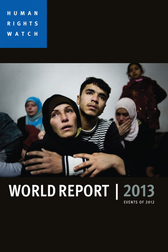 World Report 2013: Events of 2012 book cover by Human Rights Watch