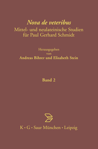 Nova de veteribus: Mittel- und neulateinische Studien für Paul Gerhard Schmidt book cover by 