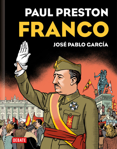Franco (Edición gráfica) / Franco (Graphic Edition) book cover by Paul Preston