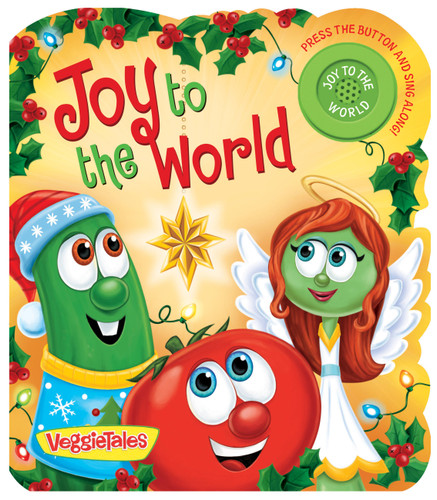 Joy to the World (VeggieTales) book cover by Pamela Kennedy