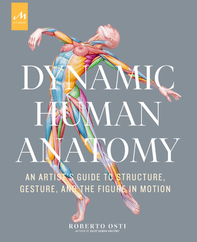 Dynamic Human Anatomy: An Artist's Guide to Structure, Gesture, and the Figure in Motion book cover by Roberto Osti