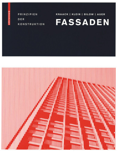 Fassaden: Prinzipien der Konstruktion book cover by Ulrich Knaack, Tillmann Klein, Marcel Bilow, Thomas Auer