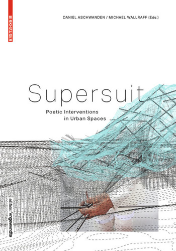 SUPERSUIT: Poetic Interventions in Urban Spaces book cover by 