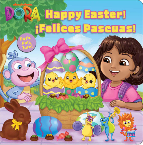 Dora: Happy Easter! Felices Pascuas! (Push-Pull-Spin Stories) book cover by Editors of Studio Fun International