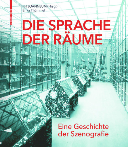 Die Sprache der Räume: Eine Geschichte der Szenografie book cover by Erika Thümmel