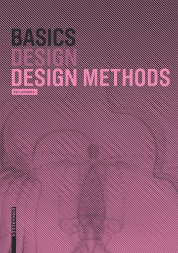 Basics Design Methods (Basics) book cover by Kari Jormakka