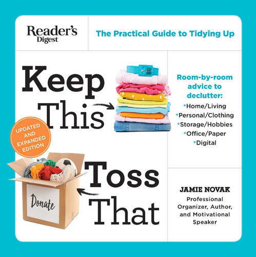 Keep This Toss That - Updated and Expanded: The Practical Guide to Tidying Up book cover by Jamie Novak