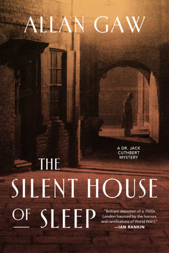 The Silent House of Sleep (Dr Jack Cuthbert Mysteries) book cover by Allan Gaw