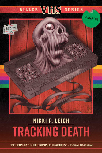 Tracking Death (Killer VHS Series) book cover by Nikki R. Leigh
