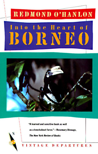 Into the Heart of Borneo (Vintage Departures) book cover by Redmond O'Hanlon