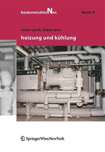 Heizung und Kühlung book cover by Anton Pech, Klaus Jens