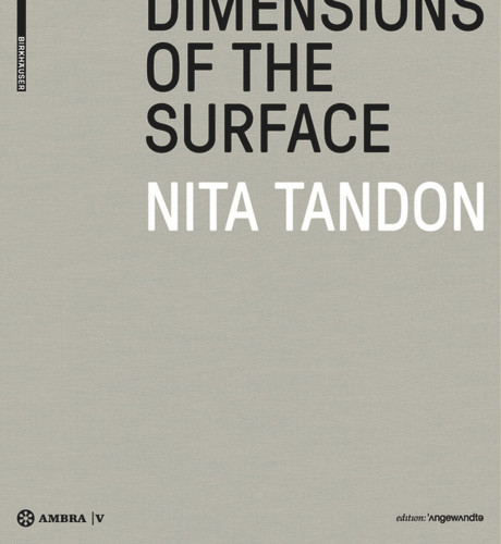 Nita Tandon: Dimensions of the Surface. Dimensionen der Oberfläche. book cover by 
