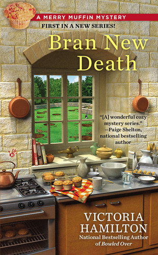 Bran New Death (A Merry Muffin Mystery) book cover by Victoria Hamilton