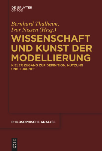 Wissenschaft und Kunst der Modellierung: Kieler Zugang zur Definition, Nutzung und Zukunft book cover by 