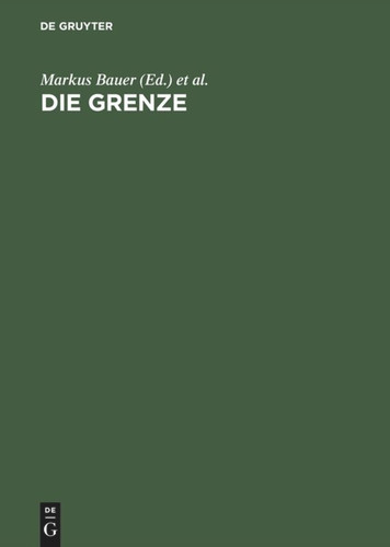 Die Grenze: Begriff und Inszenierung book cover by 