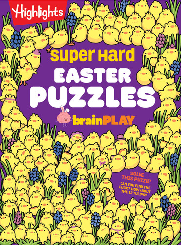 Super Hard Easter Puzzles brainPLAY: Easter Puzzle and Activity Book with Over 75 Brain-Teasing Mazes, Logic Games, Hidden Object Puzzles and More for Kids 7 and Up (brainPLAY Puzzle Books) book cover by 