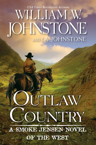 Outlaw Country (A Smoke Jensen Novel of the West) book cover by William W. Johnstone, J.A. Johnstone
