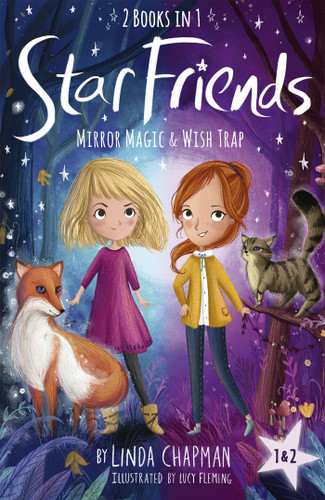 Star Friends 2 Books in 1: Mirror Magic & Wish Trap: Books 1 and 2 (Star Friends) book cover by Linda Chapman