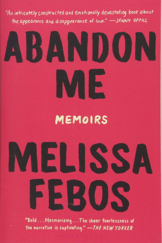 Abandon Me: Memoirs Cover