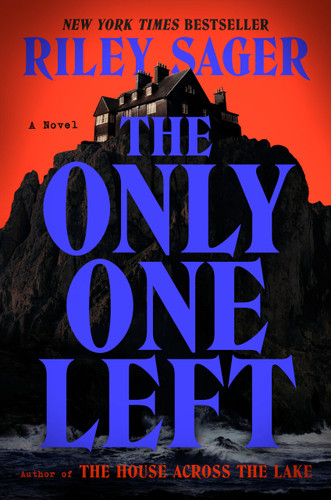 The Only One Left: A Novel book cover by Riley Sager