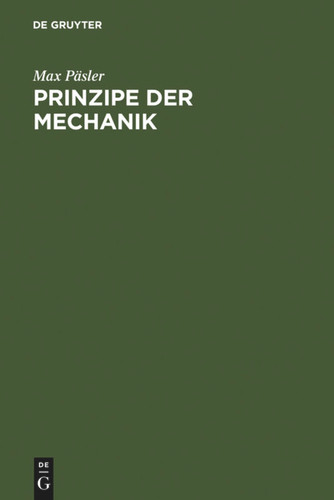 Prinzipe der Mechanik book cover by Max Päsler