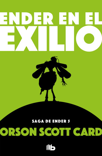 Ender en el exilio / Ender in Exile (SAGA DE ENDER / ENDER QUINTET) book cover by Orson Scott Card