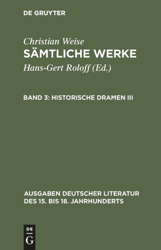 Historische Dramen III book cover by Christian Weise
