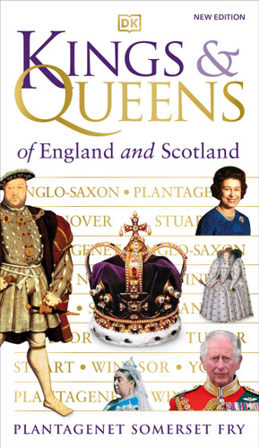 Kings and Queens of England and Scotland book cover by Plantagenet Somerset Fry