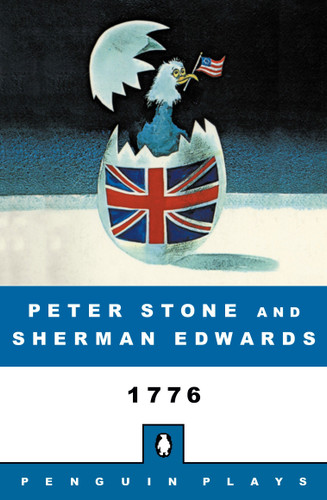 1776: A Musical Play book cover by Sherman Edwards, Peter Stone