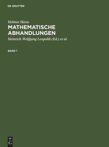Helmut Hasse: Mathematische Abhandlungen. 1 book cover by Helmut Hasse