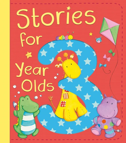 Stories for 3 Year Olds book cover by David Bedford, Diane Fox, Christyan Fox, Claire Freedman, Julia Hubery