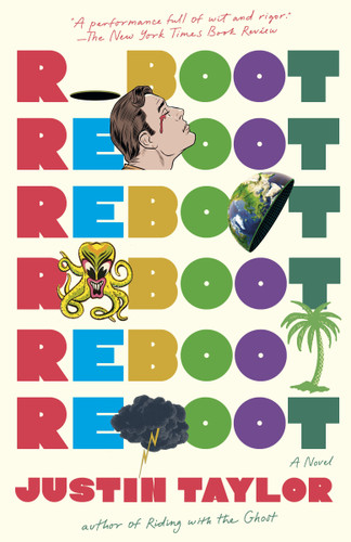 Reboot: A Novel book cover by Justin Taylor