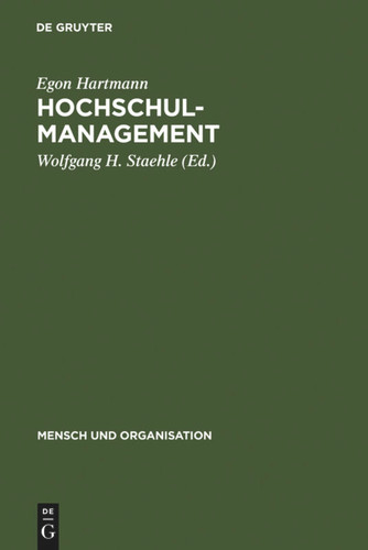 Hochschulmanagement: Informationssysteme für die Hochschulorganistion (Mensch und Organisation #9) book cover by Egon Hartmann