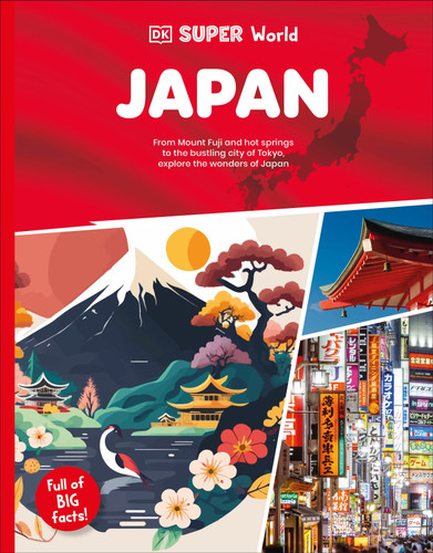 DK Super World: Japan (DK Super World) book cover by DK