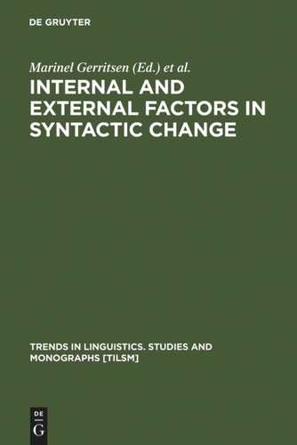 Internal and External Factors in Syntactic Change book cover by 