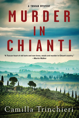 Murder in Chianti (A Tuscan Mystery) book cover by Camilla Trinchieri