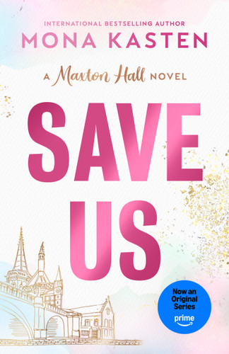Save Us (Maxton Hall) book cover by Mona Kasten