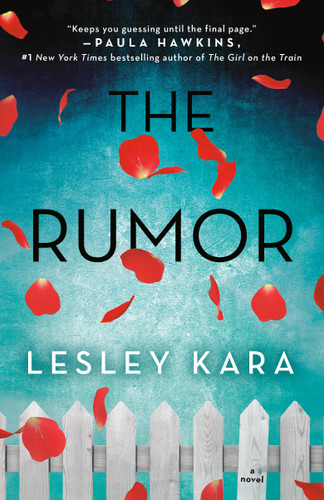 The Rumor: A Novel book cover by Lesley Kara