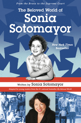 The Beloved World of Sonia Sotomayor book cover by Sonia Sotomayor
