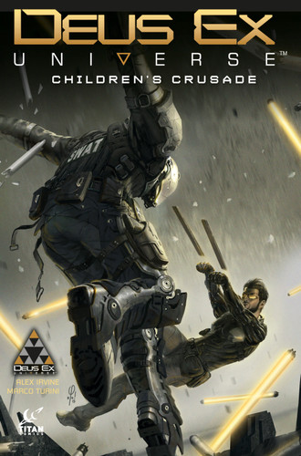 Deus Ex Universe Volume 1: Children's Crusade book cover by Alex Irvine
