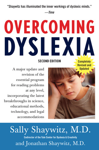 Overcoming Dyslexia (2020 Edition): Second Edition, Completely Revised and Updated book cover by Sally Shaywitz, M.D.